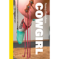 Cowgirl - Hardcover