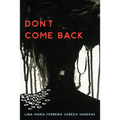 Don't Come Back - Paperback