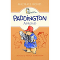 Paddington Abroad - Hardcover