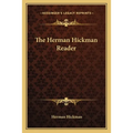 The Herman Hickman Reader - Paperback