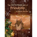 The Christmas Gift of Friendship - Hardcover