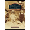 City Island and Orchard Beach (Revised) - Hardcover