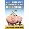The Illustrated Guide to Financial Independence - Paperback