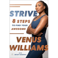 Strive: 8 Steps to Find Your Awesome - Paperback