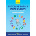 Tutorial Topics in Infection for the Combined Infection Training Programme - Paperback