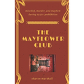 The Mayflower Club - Paperback