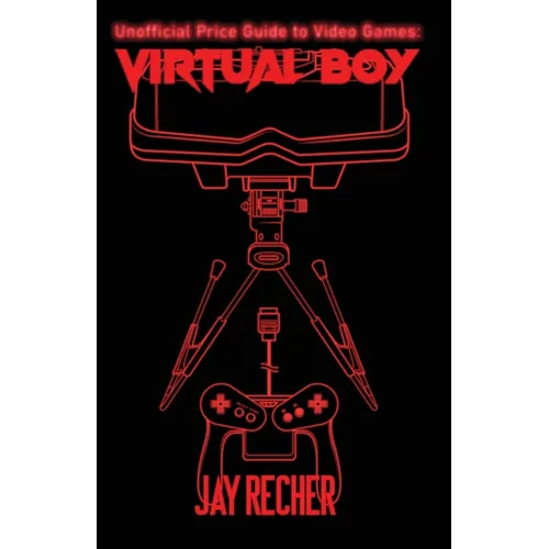 Unofficial Price Guide to Video Games: Virtual Boy - Paperback