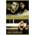 When a Man You Love Was Abused: A Woman's Guide to Helping Him Overcome Childhood Sexual Molestation - Paperback