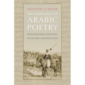The Emergence of Arabic Poetry: From Regional Identities to Islamic Canonization - Hardcover