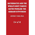 Mathematics And The World's Most Famous Maths Problem: The Riemann Hypothesis - Paperback