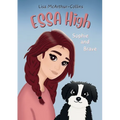 Sophie and Brave: A Book About Emotional Support Stuffed Animals For Kids With Autism, ADHD, Anxiety - Paperback