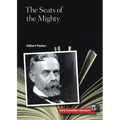 The Seats of the Mighty - Paperback
