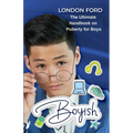 Boyish: The Ultimate Handbook on Puberty for Boys - Paperback