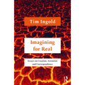 Imagining for Real: Essays on Creation, Attention and Correspondence - Paperback