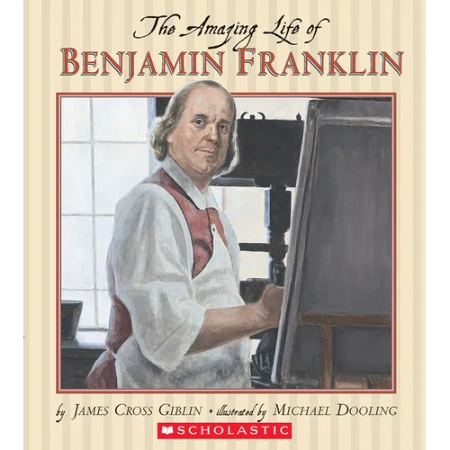 The Amazing Life of Benjamin Franklin - Paperback