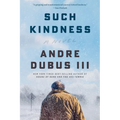 Such Kindness - Paperback