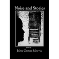 Noise and Stories - Paperback