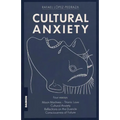 Cultural Anxiety - Paperback