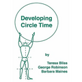 Developing Circle Time: Taking Circle Time Much Further - Paperback