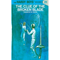 The Clue of the Broken Blade - Hardcover