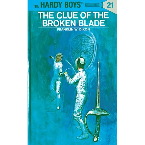 The Clue of the Broken Blade - Hardcover