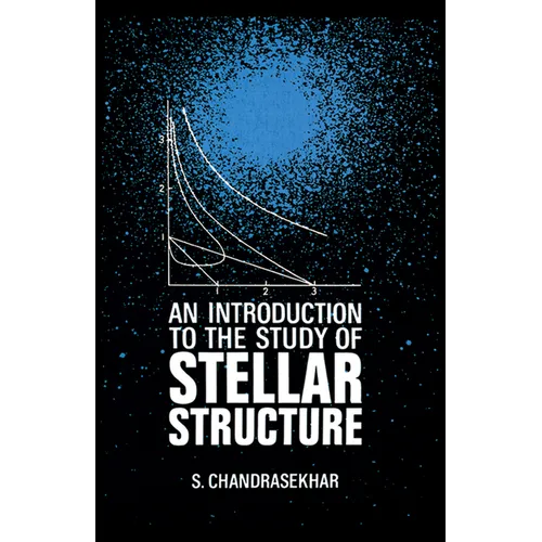 An Introduction to the Study of Stellar Structure - Paperback
