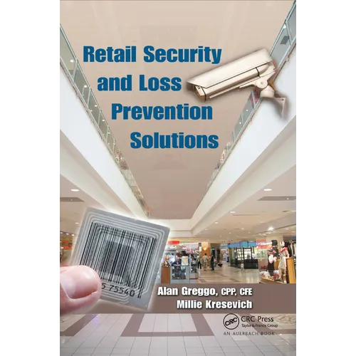 Retail Security and Loss Prevention Solutions - Paperback