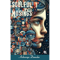 Soulful Musings - Paperback
