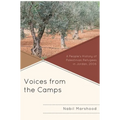 Voices from the Camps: A People's History of Palestinian Refugees in Jordan, 2006 - Paperback