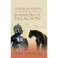 Terimon Prime Featuring the Warriors of Palacion' - Hardcover