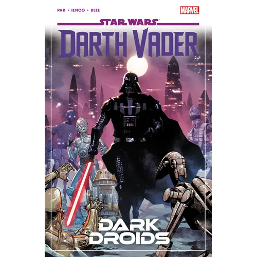 Star Wars: Darth Vader by Greg Pak Vol. 8 - Dark Droids - Paperback