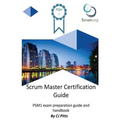 Scrum Master Certification Guide - Paperback