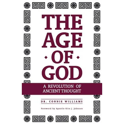 The Age of God: A Revolution of Ancient Thought - Paperback