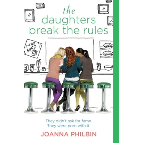 The Daughters Break the Rules - Paperback