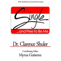 Single and Free To Be Me - Paperback