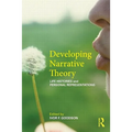 Developing Narrative Theory: Life Histories and Personal Representation - Paperback