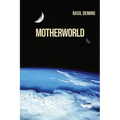 Motherworld - Paperback