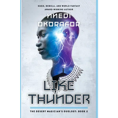 Like Thunder: The Desert Magician's Duology: Book Two - Hardcover