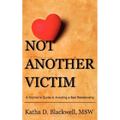 Not Another Victim - Paperback
