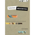 Literary Obscenities: U.S. Case Law and Naturalism After Modernism - Paperback