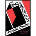 The Road to Immortality - Hardcover