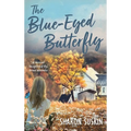 The Blue-Eyed Butterfly - Hardcover
