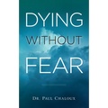 Dying Without Fear - Paperback