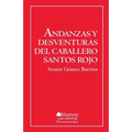 Andanzas y desventuras de Santos Rojos - Paperback