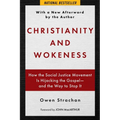 Christianity and Wokeness: How the Social Justice Movement Is Hijacking the Gospel - And the Way to Stop It - Paperback