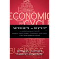 Distribute or Destroy - Paperback