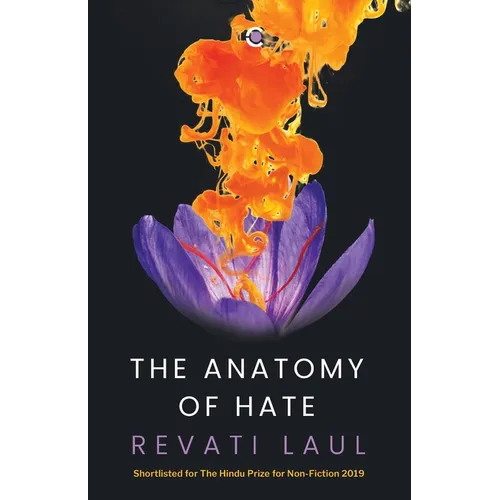 The Anatomy of Hate - Paperback