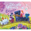 The Goodnight Train Easter - Board Book