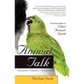 Animal Talk: Interspecies Telepathic Communication - Paperback