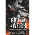 Soul of a Witch: A Spicy Dark Demon Romance - Paperback